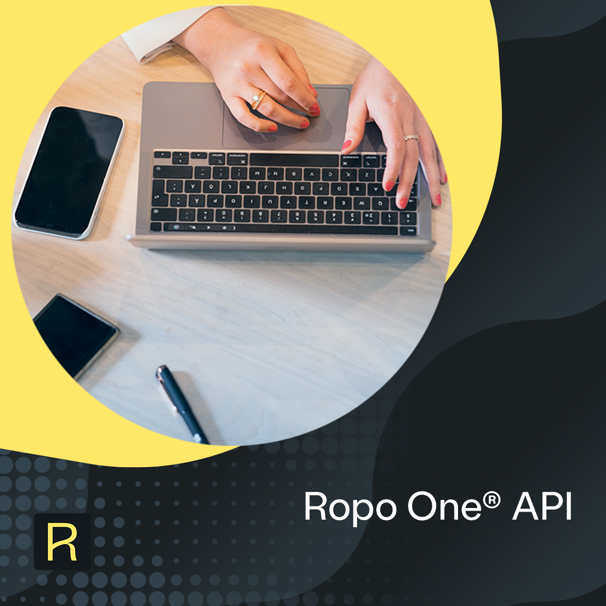 Ropo One® API – Real-time updates